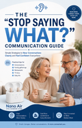 The Stop Saying What Communication Guide